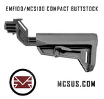 EMF100/MCS100 Drop Down Tactical Compact Carbine Buttstock